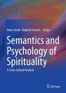 Semantics and Psychology of Spirituality: A Cross-Cultural Analysis