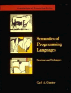 Semantics of Programming Languages: Structures and Techniques