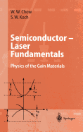 Semiconductor-Laser Fundamentals: Physics of the Gain Materials