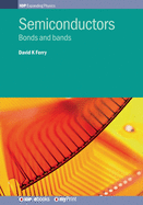 Semiconductors: Bonds and bands