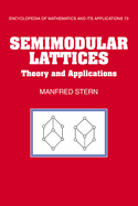 Semimodular Lattices: Theory and Applications