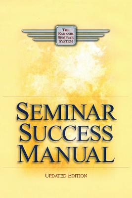 Seminar Success Manual - Karasik, Paul