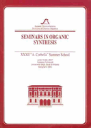 Seminars in Organic Synthesis: XXXII "A. Corbella" Summer School