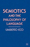 Semiotics and the Philosophy of Language
