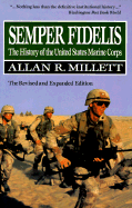 Semper Fidelis: The History of the United States Marine Corps