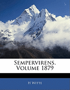 Sempervirens, Volume 1879