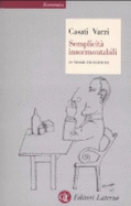 Semplicit? Insormontabili: 39 Storie Filosofiche (Economica Laterza) (Italian Edition)