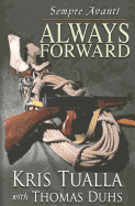 Sempre Avanti Always Forward: A Novel about the Tenth Mountain Division in WWII