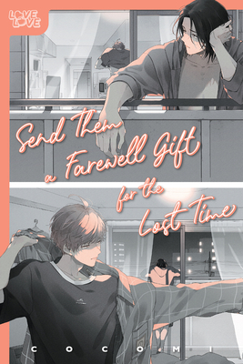 Send Them a Farewell Gift for the Lost Time - Cocomi