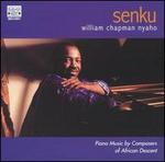 Senku: Piano Music by Composers of African Descent