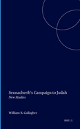 Sennacherib's Campaign to Judah: New Studies