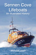 Sennen Cove Lifeboats: An Illustrated History