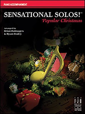 Sensational Solos! Popular Christmas, Piano Accompaniment - Balmages, Brian, and Fraley, Ryan