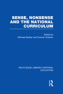 Sense and Nonsense and the National Curriculum
