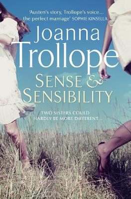 Sense & Sensibility - Trollope, Joanna