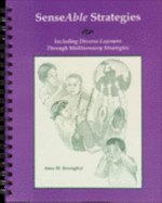 Senseable Strategies: Including Diverse Learners Through Multisensory Strategies - Beninghof, Anne M