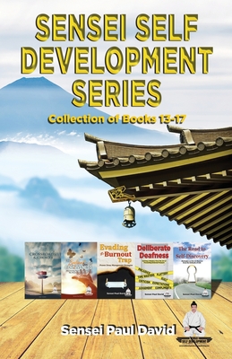 Sensei Self Development Series: Collection of Books 13-17 - David, Sensei Paul