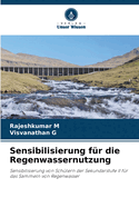 Sensibilisierung f?r die Regenwassernutzung