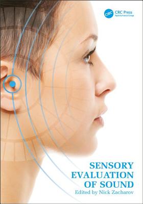 Sensory Evaluation of Sound - Zacharov, Nick (Editor)