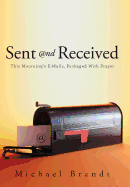 Sent and Received: This Mourning's E-Mails, Packaged With Prayer