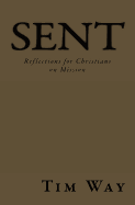 Sent: Reflections for Christians on Mission