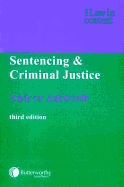 Sentencing and Criminal Justice