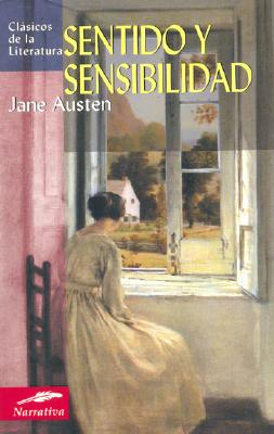 Sentido y Sensibilidad - Austen, Jane, and Ituero Herrero, Clara (Translated by)