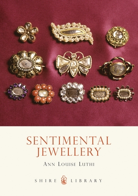 Sentimental Jewellery - Luthi, Anne Louise