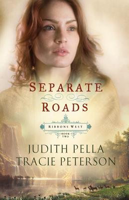Separate Roads - Pella, Judith, and Peterson, Tracie