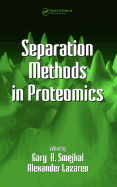 Separation Methods in Proteomics