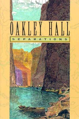 Separations - Hall, Oakley M