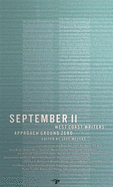 September 11: West Coast Writers Approach Ground Zero