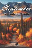 September: A Hunter's Month