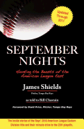 September Nights: Hunting the Beasts of the American League East