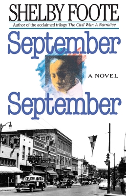 September, September - Foote, Shelby