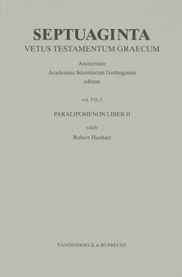 Septuaginta. Band 7,2: Paralipomenon Liber II - Hanhart, Robert (Editor)