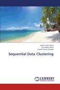 Sequential Data Clustering