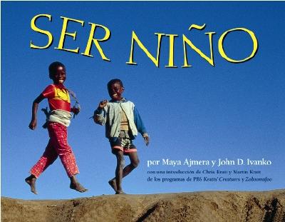 Ser Nino - Ajmera, Maya