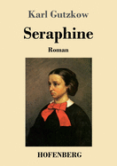 Seraphine: Roman