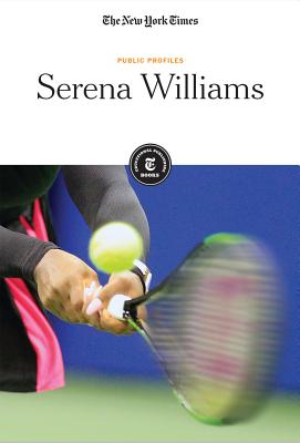 Serena Williams - Editorial Staff, The New York Times (Editor)