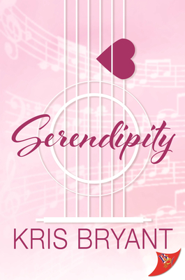 Serendipity - Bryant, Kris