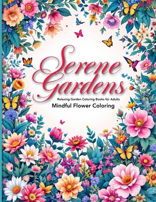 Serene Gardens Relaxing Garden Coloring Books for Adults: A Mindful Escape into Nature with Beautiful Flowers & Greenery Relaxing coloring book pages - Greenway, Florence