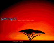 Serengeti: Natural Order on the African Plain