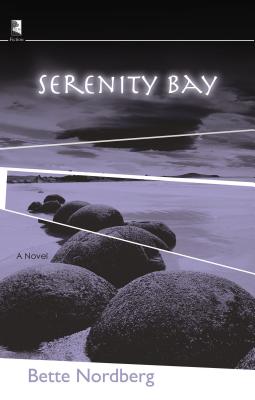 Serenity Bay - Nordberg, Bette