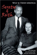 Seretse and Ruth: The Love Story