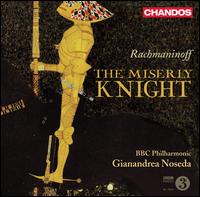 Serge Rachmaninoff: The Miserly Knight - Gennady Bezzubenkov (bass); Ildar Abdrazakov (bass); Misha Didyk (tenor); Peter Bronder (tenor); Sergey Murzaev (baritone);...