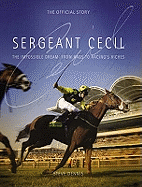 Sergeant Cecil: The Official Story