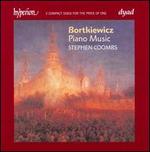 Sergei Bortkiewicz: Piano Music