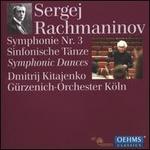 Sergej Rachmaninov: Symphonie Nr. 3; Sinfonische Tnze