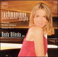 Sergey Rachmaninov: Piano Works - Beata Bilinska (piano)